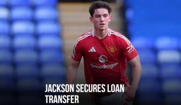 曼联官方:19岁后卫路易斯-杰克逊租借加盟国家联赛球队索利赫尔