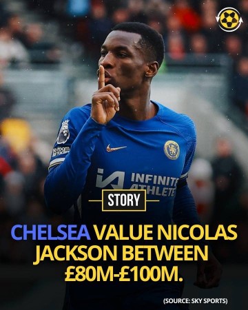 英超神锋拒绝贱卖!切尔西为杰克逊标价1亿镑 曼联望而却步